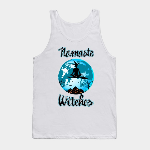 Namaste Witches. Halloween Yoga Humor. Tank Top by KsuAnn